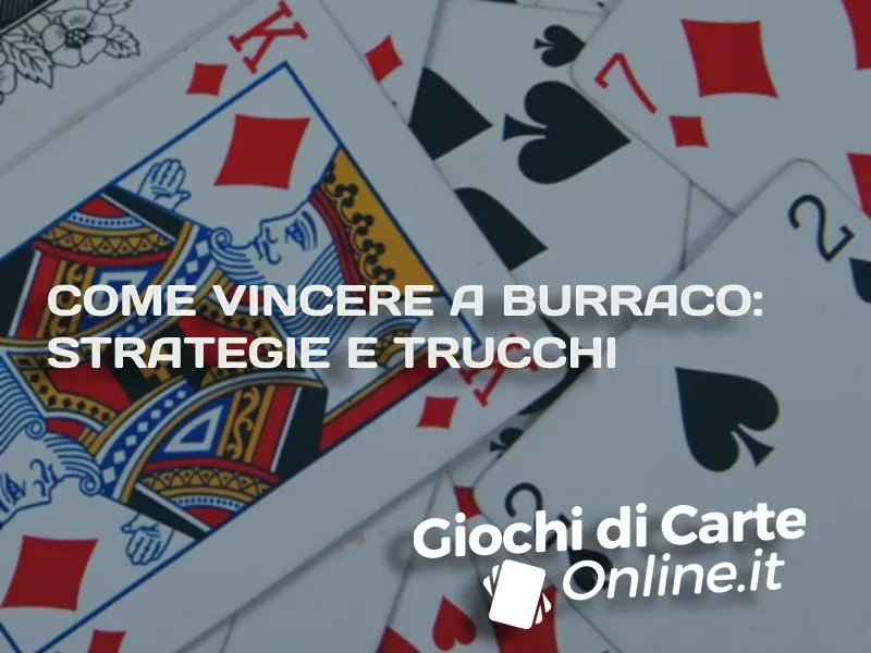 Come vincere a Burraco, strategie e trucchi